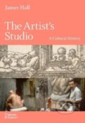 Kniha: The Artist's Studio (James Hall)