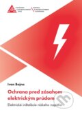 Ochrana pred zásahom elektrickým prúdom - Ivan Bojna, 2020