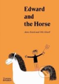 Edward and the Horse - Ann Rand, Olle Eksell (ilustrátor), Thames & Hudson, 2022