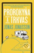 Prorokyňa a trkvas - Jonas Jonasson, Ikar, 2023