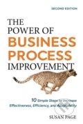 The Power of Business Process Improvement - Susan Page, Amacom, 2022