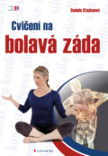 Cvičení na bolavá záda - Daniela Stackeová, Grada, 2012