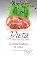 Dieta každý druhý den - Krista Varadyová, Millennium Publishing, 2014