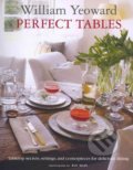 Kniha: Perfect Tables (William Yeoward)