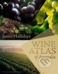 James Holiday Wine Atlas New Edition - James Halliday, 2014