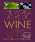 The World Atlas of Wine - Hugh Johnson, Jancis Robinson, Octopus Publishing Group, 2013