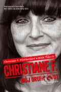 Můj druhý život - Christiane F., 2014