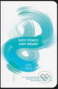 Kniha: Diár 2023: Svoj pokoj vám dávam (Ján Dolný a Stanislava Horváthová). Postoj Media, 2022