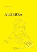 Kniha: Algebra (Dalibor Gonda). EDIS, 2022