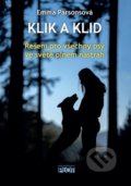 Kniha: Klik a klid (Emma Parsonová). Plot, 2022