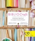 Kniha: Bibliocraft (Jessica Pigza). Stewart Tabori & Chang, 2014