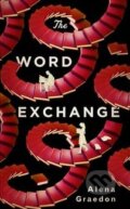 Kniha: Word Exchange (Alena Graedon). Orion, 2014