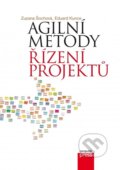 Agilní metody řízení projektů - Zuzana Šochová, Eduard Kunce, Computer Press, 2014