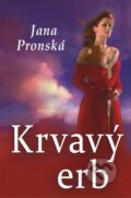 E-kniha: Krvavý erb (Jana Pronská), 2014