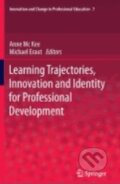 Kniha: Learning Trajectories, Innovation and Identity for Professional Development (Michael Eraut). Springer Verlag, 2013