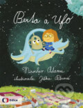 Berta a Ufo - Miroslav Adamec, Jitka Petrová (ilustrácie), Edice ČT, 2014