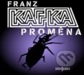 Proměna - Franz Kafka, 2013
