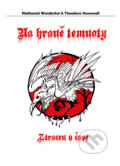 E-kniha: Na hraně temnoty (Nathaniel Wonderful a Theodora Stonewall)