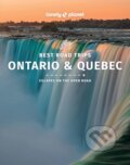 Kniha: Ontario & Quebec Best Road Trips (Lonely Planet). Lonely Planet, 2022