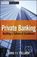 Private Banking - Boris F.J. Collardi, John Wiley & Sons, 2012