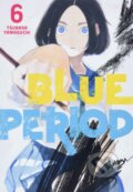 Blue Period 6 - Tsubasa Yamaguchi, Kodansha International, 2022