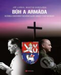 Bůh a armáda - Martin Vaňourek, Jiří Ignác Laňka, CPRESS, 2022