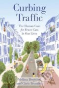 Kniha: Curbing Traffic (Chris Bruntlett). Island Press, 2020