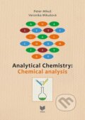 Kniha: Analytical Chemistry - Chemical Analysis (Peter Mikuš a Veronika Mikušová). VEDA, 2022