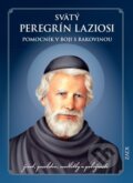 Svätý Peregrín Laziosi – pomocník v boji s rakovinou, Zaex, 2022