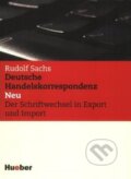 Deutsche Handelskorrespondenz - Rudolf Sachs, Max Hueber Verlag, 2001