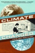 Kniha: Climate Changed (Philippe Squarzoni). Harry Abrams, 2014