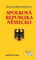 Spolková republika Německo - Lukáš Novotný, Libri, 2014