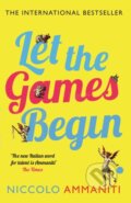Kniha: Let the Games Begin (Niccolo Ammaniti). Canongate Books, 2014