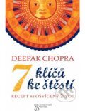 7 klíčů ke štěstí - Deepak Chopra, 2014
