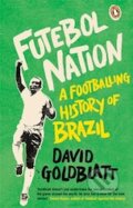 Kniha: Futebol Nation (David Goldblatt). Penguin Books, 2014