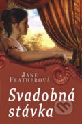 E-kniha: Svadobná stávka (Jane Feather), 2014