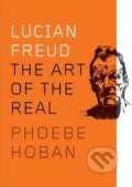 Lucian Freud - Phoebe Hoban, Hachette Livre International, 2014