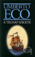Kniha: A tegnap szigete (Umberto Eco). Európa Könyvkiadó, 2004
