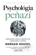 Psychológia peňazí - Morgan Housel, AURORA, 2022