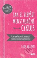 Jak si zlepšit menstruační cyklus - Lara Briden, Altenberg, 2022