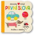 Miminka milují - První slova, Svojtka&Co., 2023