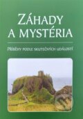 Kniha: Záhady a mystéria (Alena Horká). Šimon Ryšavý, 2022