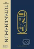 The Complete Tutankhamun - Nicholas Reeves, Thames & Hudson, 2022