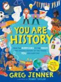 Kniha: You Are History (Greg Jenner). Walker books, 2022