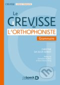 Le Grevisse de l&#039;orthophoniste - Christine Da Silva-Genest, Maurice Grevisse, De Boeck superieur, 2018