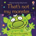 Kniha: That's not my monster… (Fiona Watt). Usborne, 2022
