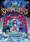 The Spectaculars - Jodie Garnish, Usborne, 2022