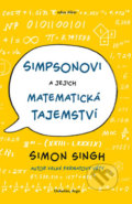 Simpsonovi a jejich matematická tajemství - Simon Singh, 2015