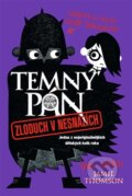 Kniha: Temný pán 2: Zloduch v neznázích (Jamie Thomson). Argo, 2014