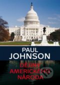 Dějiny amerického národa - Paul Johnson, 2014